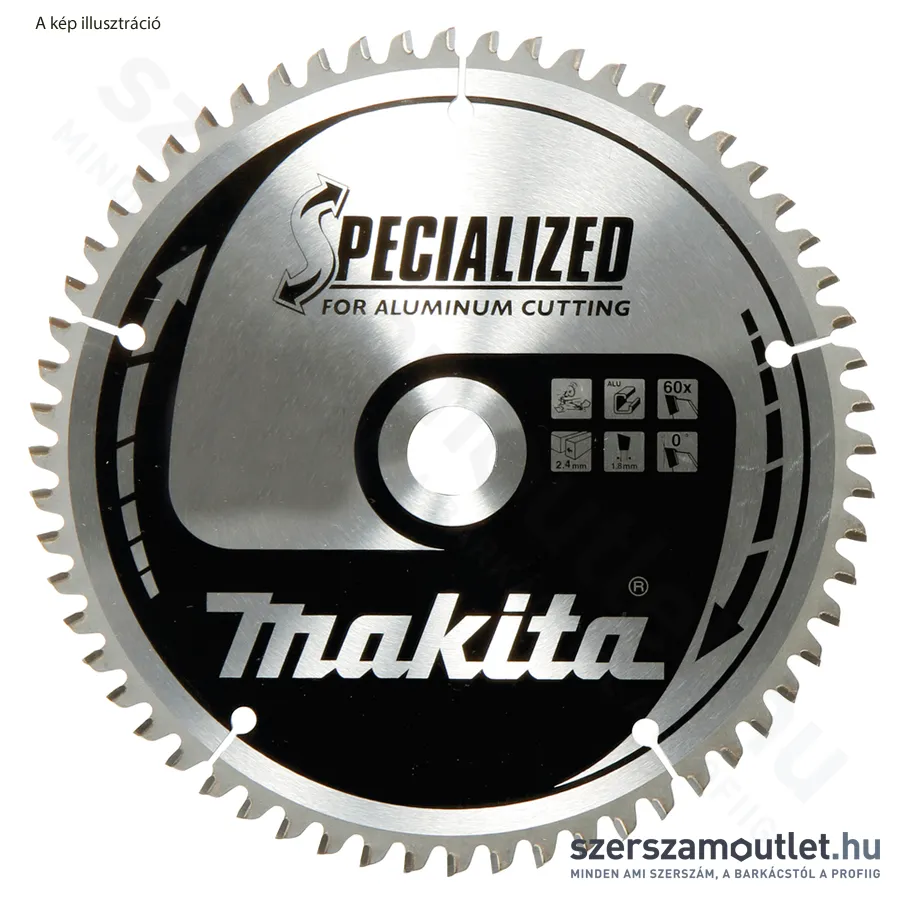 MAKITA SPECIALIZED Körfűrésztárcsa ALUMÍNIUM 160x20mm Z60